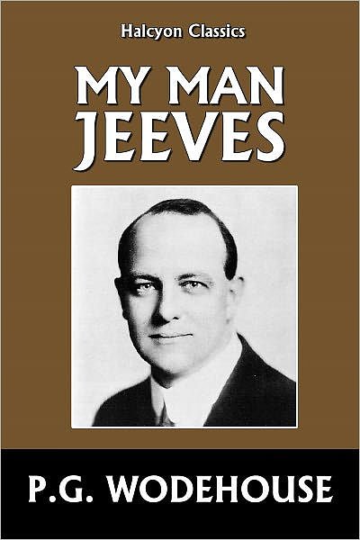 Cover Art for 2940012618450, My Man Jeeves by Unknown