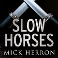 Cover Art for 9781569476437, Slow Horses by Mick Herron