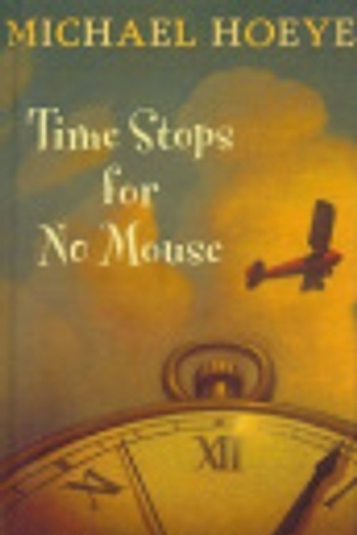 Cover Art for 9781417786695, Time Stops for No Mouse by Michael Hoeye