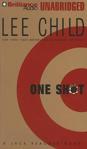 Cover Art for 9781593555160, One Shot (Jack Reacher, No. 9) by Lee Child