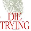 Cover Art for 9780515125023, Die Trying by Lee Child