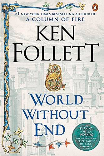 Cover Art for B000W93CHC, World Without End by Ken Follett