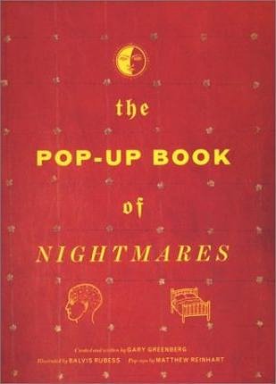 Cover Art for 9780312282639, The Pop-Up Book of Nightmares by Gary Greenberg