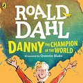 Cover Art for 9780141930213, Danny the Champion of the World by Roald Dahl