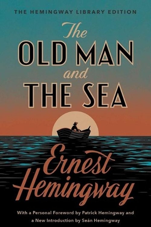 Cover Art for 9781476787848, The Old Man and the Sea: The Hemingway Library Edition by Ernest Hemingway