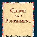 Cover Art for 9781421823256, Crime and Punishment by Fyodor Mikhailovich Dostoevsky, Fyodor Dostoyevsky