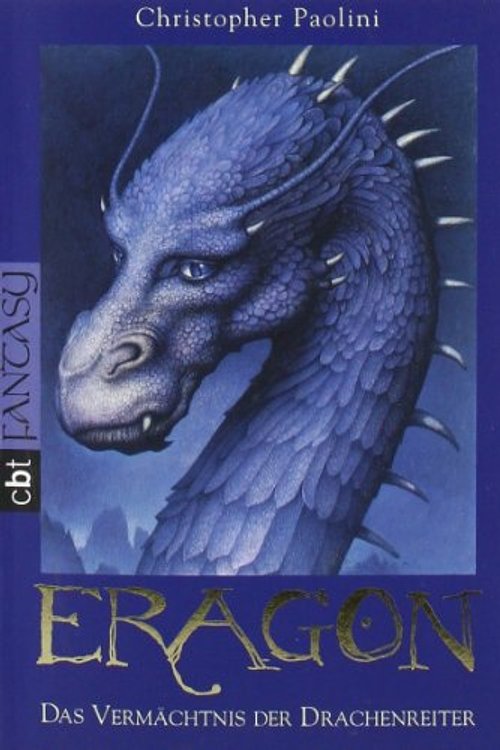 Cover Art for 9783570303337, Eragon; Das Vermachtnis Der Drachenreiter by Christopher Paolini