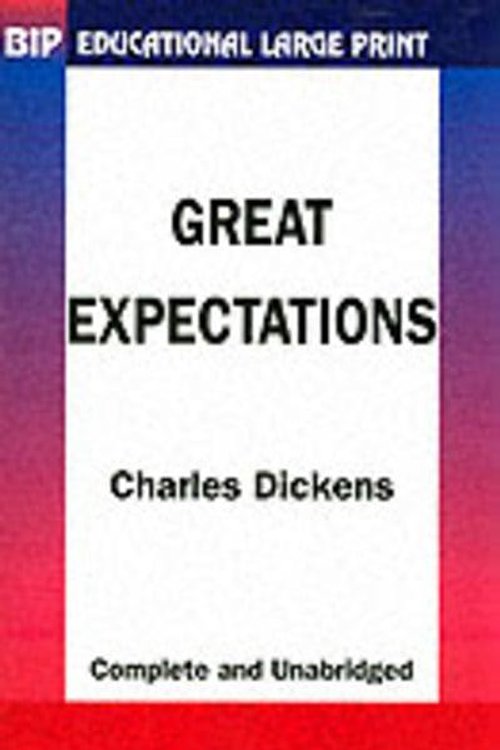 Cover Art for 9781903552223, Great Expectations (BiP Educational Large Print) by Charles Dickens