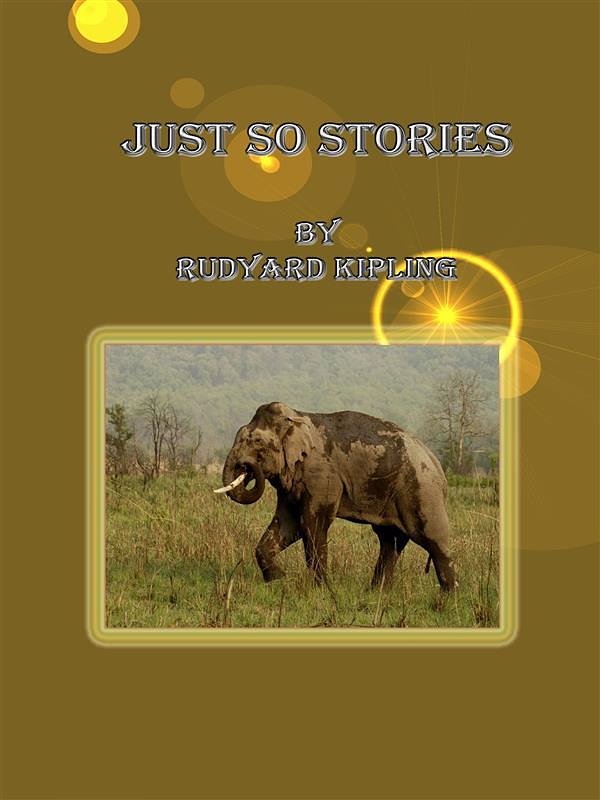 Cover Art for 9788822825773, Just So Stories by Rudyard Kipling