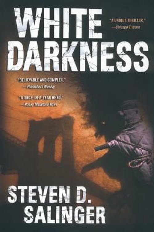 Cover Art for 9780451207845, White Darkness by Steven D. Salinger