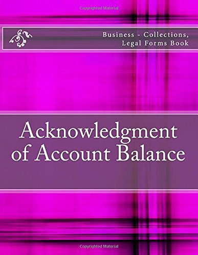 Cover Art for 9781718652385, Acknowledgment of Account Balance: Business - Collections, Legal Forms Book by Julien Coallier