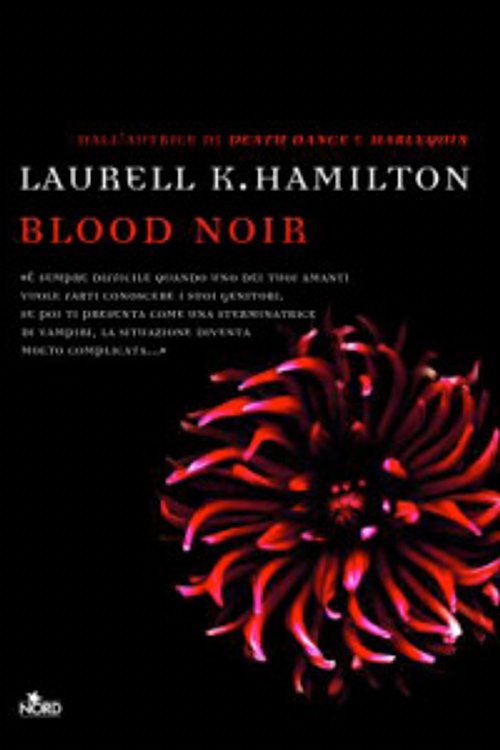 Cover Art for 9788842921288, Blood noir by Laurell K. Hamilton