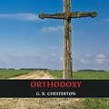 Cover Art for 9781490561813, Orthodoxy by Gilbert K. Chesterton