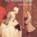 Cover Art for 9781600969676, My Brilliant Career by Miles Franklin