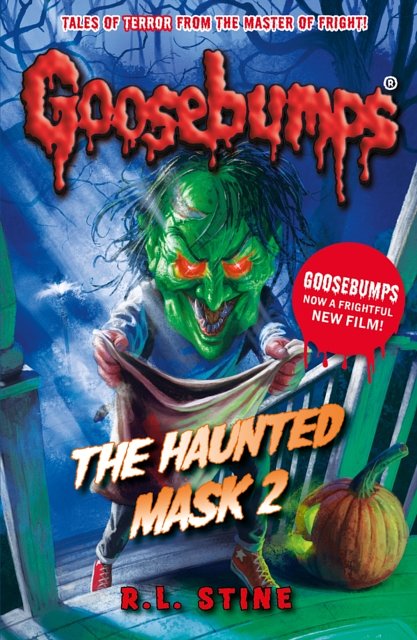 Cover Art for 9781407191881, The Haunted Mask 2 (Goosebumps) by R.l. Stine