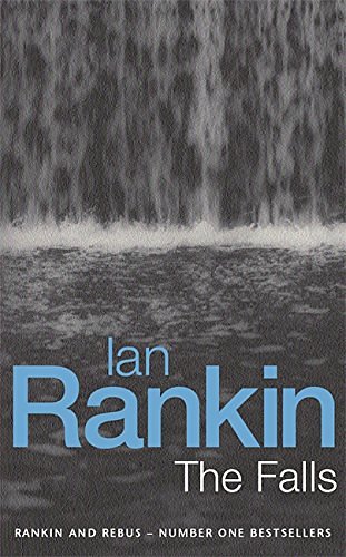 Cover Art for 9780752843186, The Falls by Ian Rankin