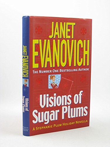 Cover Art for 9780718146092, Visions of Sugar Plums by Janet Evanovich