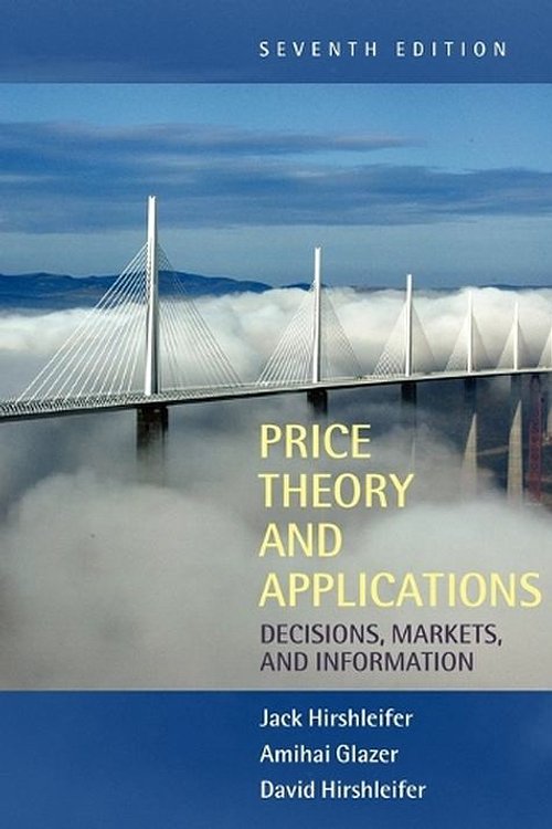 Cover Art for 9780521523424, Price Theory and Applications by Jack Hirshleifer