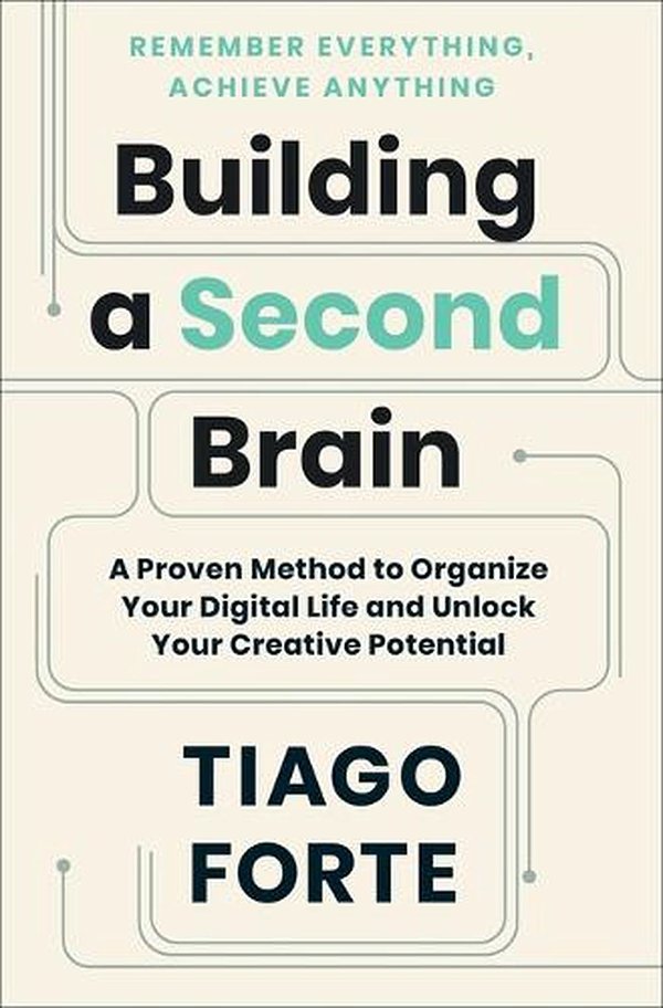 Cover Art for 9781982167387, Building a Second Brain by Tiago Forte