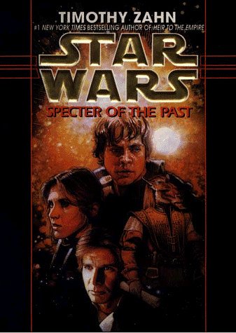 Cover Art for 9780783884349, Star Wars: Specter of the Past by Timothy Zahn