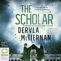 Cover Art for 9780655631897, The Scholar by Dervla McTiernan