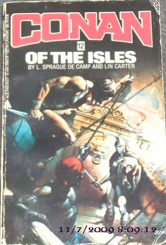 Cover Art for 9780441114610, Conan 12/of Isles by De Camp L. Sprague