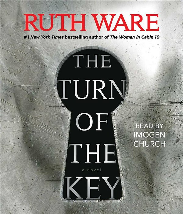 Cover Art for 9781508284116, The Turn of the Key by Ruth Ware