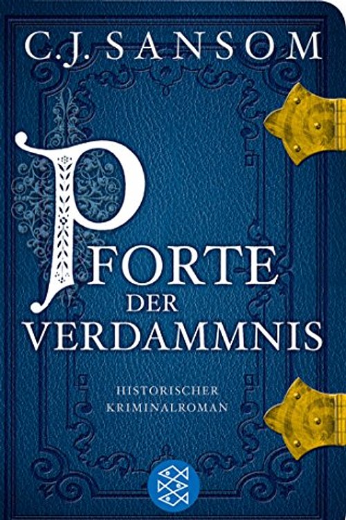 Cover Art for 9783596512430, Pforte der Verdammnis by Christopher Sansom