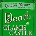 Cover Art for 9780857300294, Death at Glamis Castle by Robin Paige