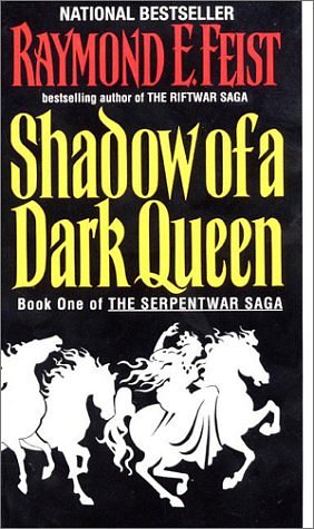 Cover Art for 9780060538385, Shadow of a Dark Queen by Raymond E. Feist