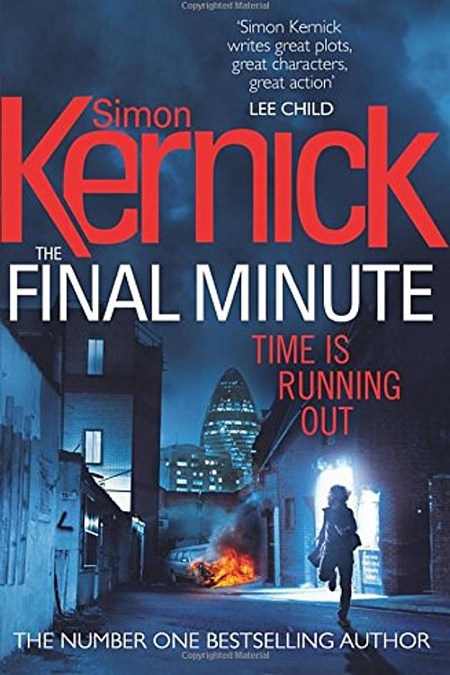 Cover Art for 9781780890784, The Final Minute by Simon Kernick