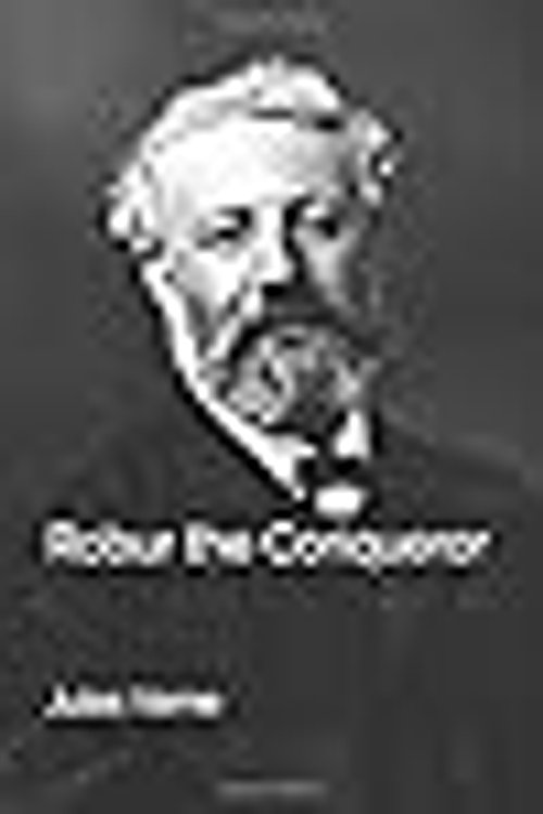 Cover Art for 9781693332166, Robur the Conqueror by Jules Verne