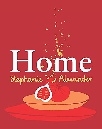 Cover Art for B09896G72M, Home by Stephanie Alexander