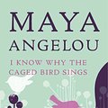 Cover Art for 9780307477729, I Know Why the Caged Bird Sings by Maya Angelou