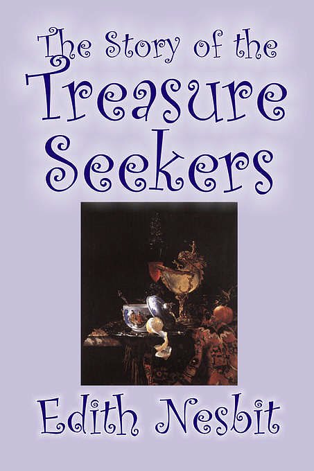 Cover Art for 9781598189636, The Story of the Treasure Seekers by Edith Nesbit