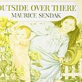 Cover Art for 9781435205420, Outside over There by Maurice Sendak