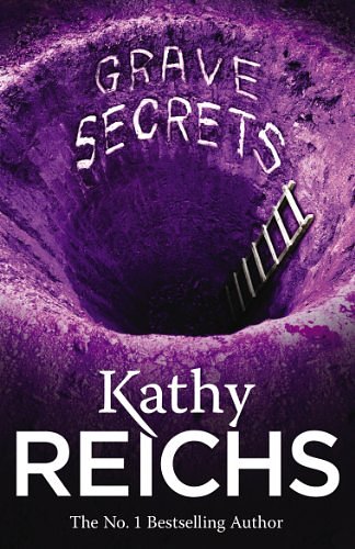 Cover Art for B007D15UO0, Grave Secrets by Kathy Reichs