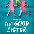 Cover Art for B0899HDWKC, The Good Sister by Sally Hepworth