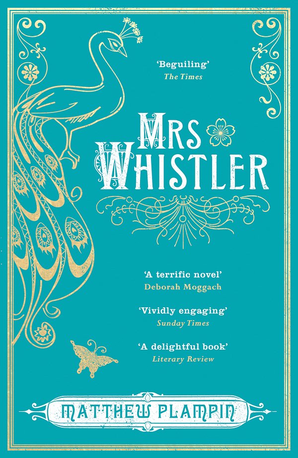 Cover Art for 9780008163648, Mrs Whistler by Matthew Plampin