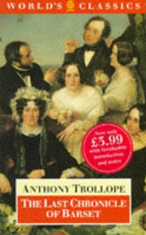 Cover Art for 9780192815446, The Last Chronicle of Barset by Anthony Trollope