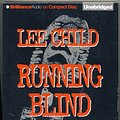 Cover Art for 9781423338307, Running Blind(CD)(Unabr.) by Lee Child