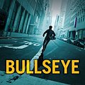 Cover Art for 9780750544993, Bullseye by James Patterson, Michael Ledwidge