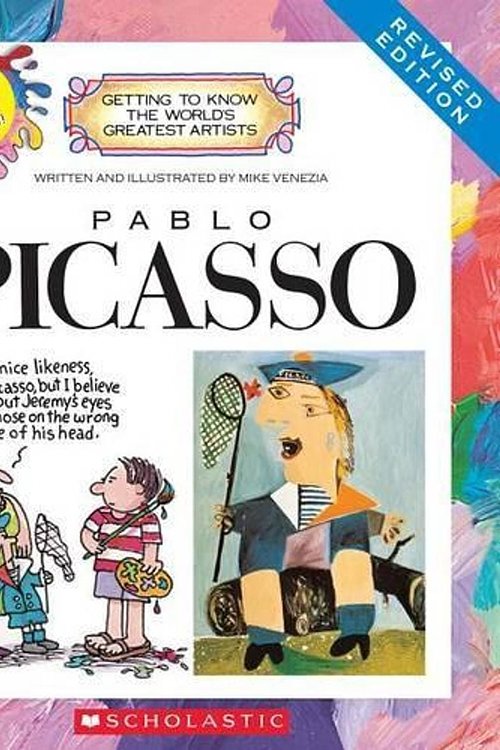 Cover Art for 9780531225370, Pablo Picasso (Revised Edition) (Getting to Know the World's Greatest Artists) by Mike Venezia