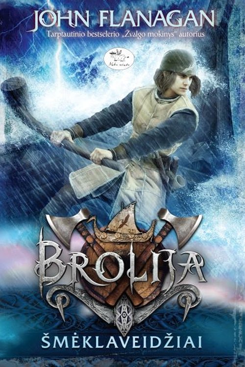 Cover Art for 9786094415715, Brolija. Šmėklaveidžiai by John Flanagan