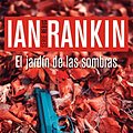 Cover Art for B01M6TFY7B, El jardín de las sombras by Ian Rankin