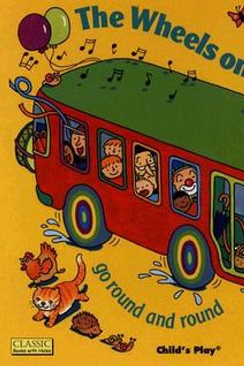Cover Art for 9780859533263, The Wheels on the Bus Go Round and Round by Unknown