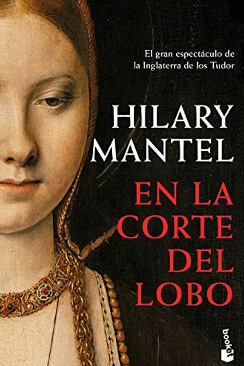 Cover Art for 9786070767265, En la corte del lobo: 475 by Hilary Mantel