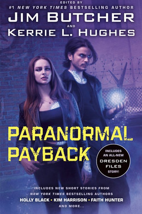 Cover Art for 9780593816080, Paranormal Payback by Jim Butcher