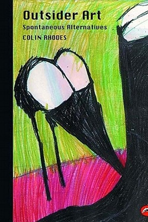 Cover Art for 9780500203347, Outsider Art by Colin Rhodes
