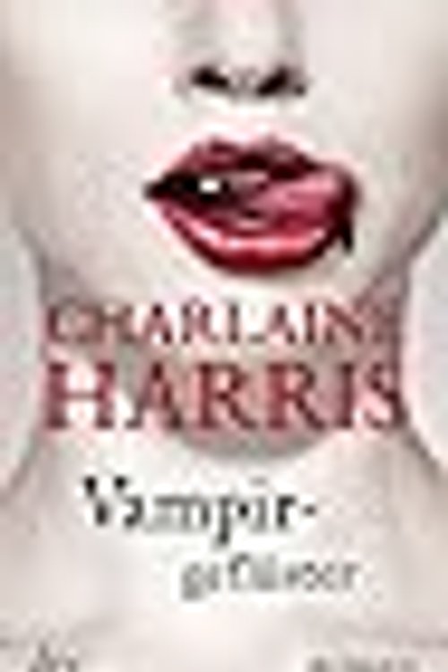 Cover Art for 9783423413152, Vampirgeflüster by Charlaine Harris, Britta Mümmler